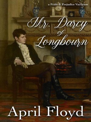 cover image of Mr. Darcy of Longbourn
